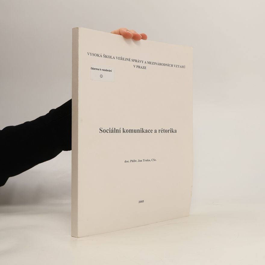 Jan Trnka Sociální komunikace a rétorika