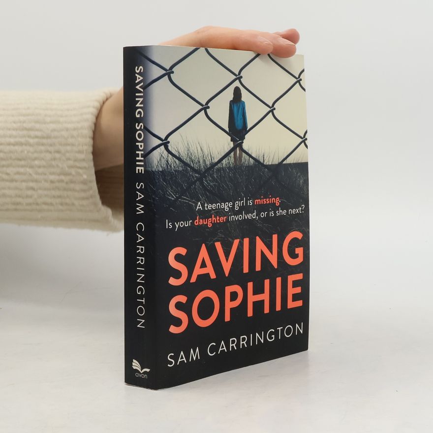 Sam Carrington Saving Sophie