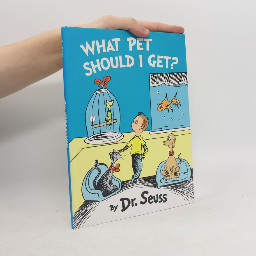 Dr. Seuss What Pet Should I Get?