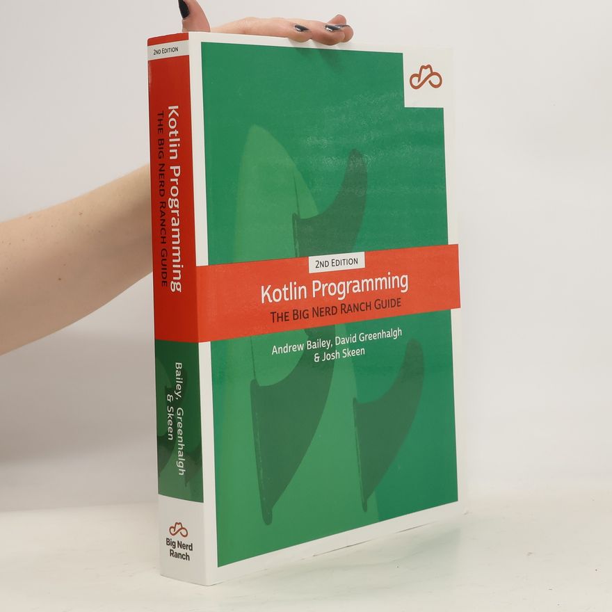 David Greenhalgh The Big Nerd Ranch Guide: Kotlin Programming