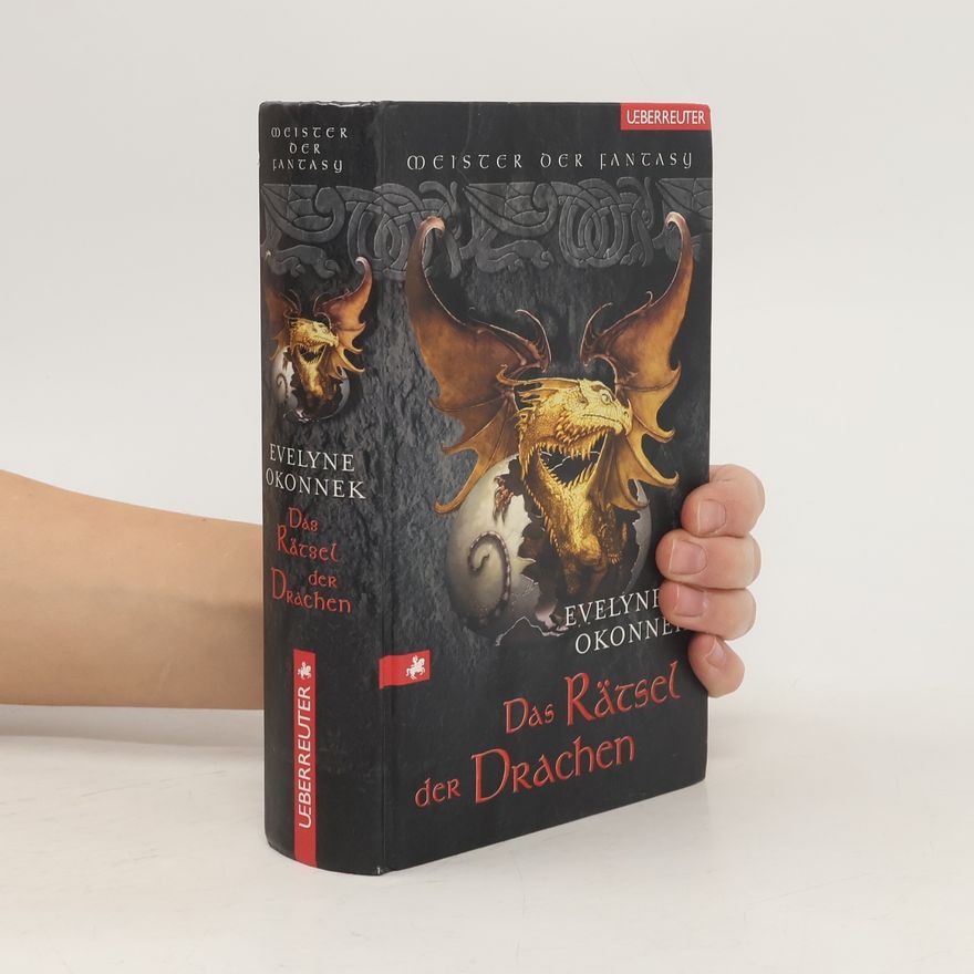Evelyne Okonnek Das Rätsel der Drachen