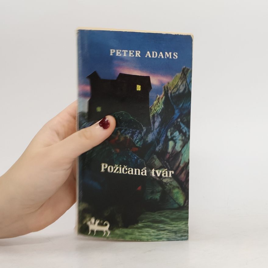 Peter Adams Požičaná tvár