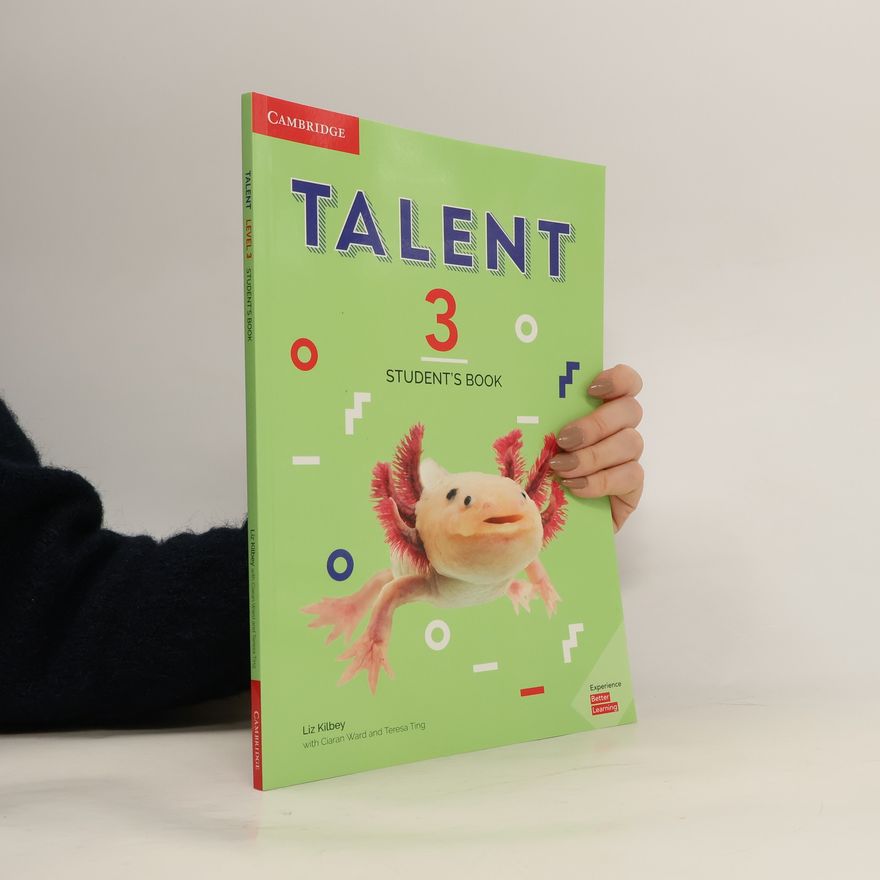 Liz Kilbey Talent Level 3 Student´s Book