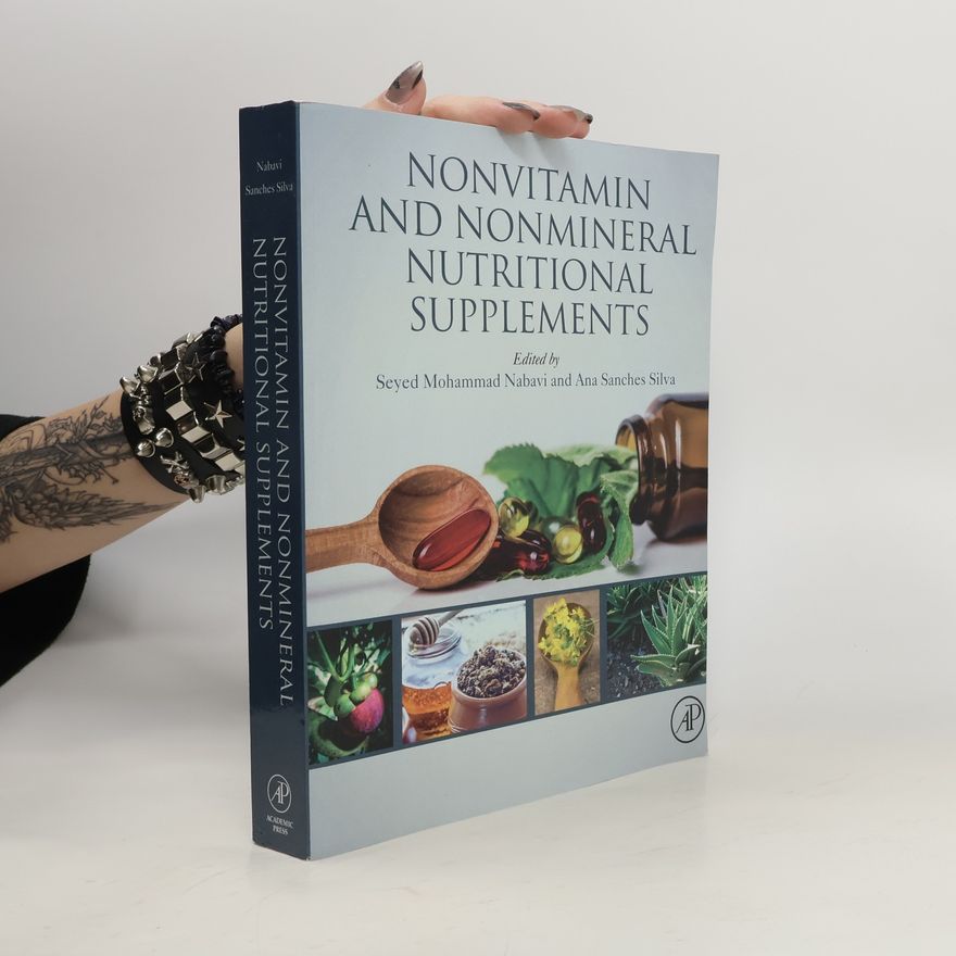 Seyed Mohammad Nabavi Nonvitamin and Nonmineral Nutritional Supplements