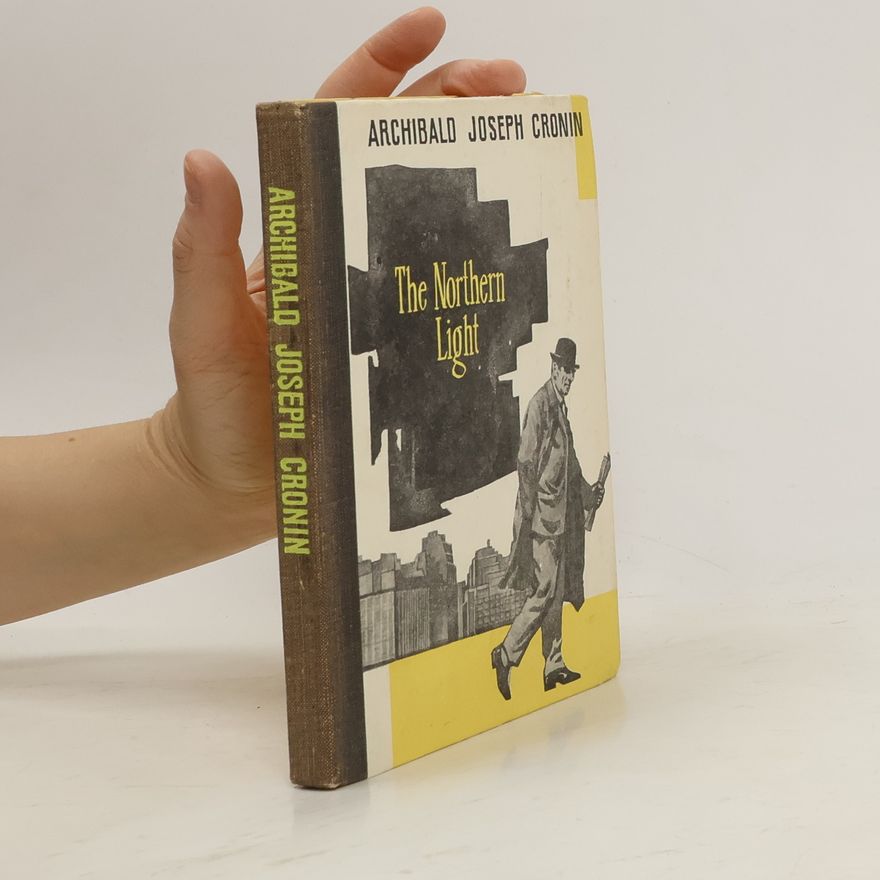 A. J. Cronin The Northern Light