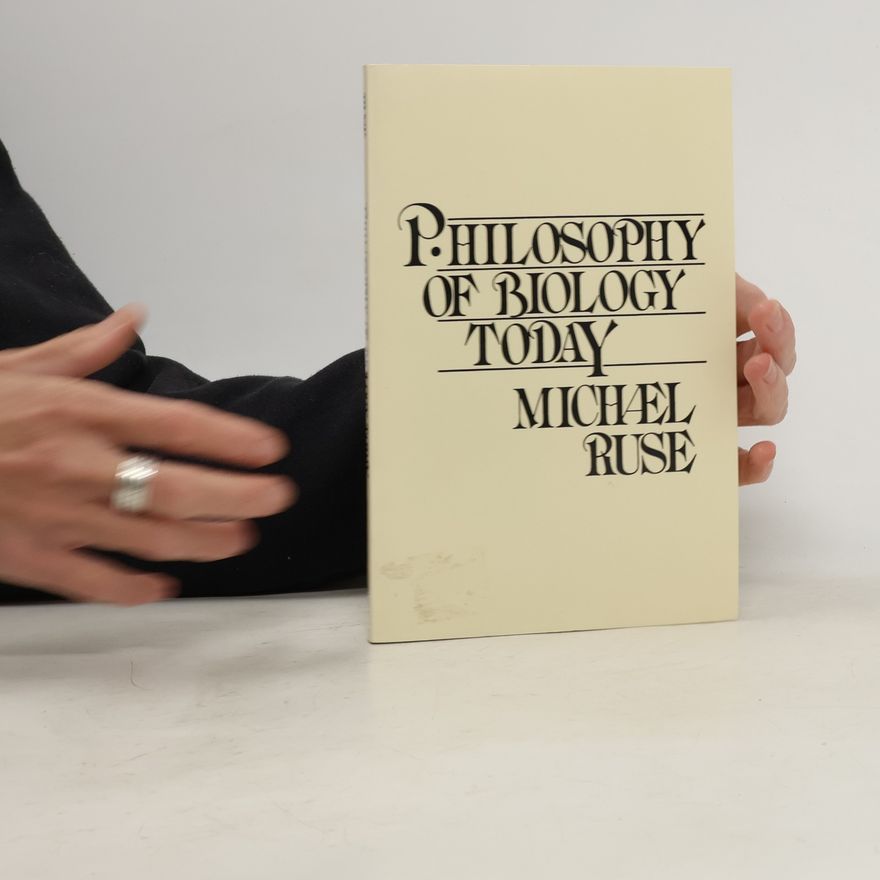 Robert J. Richards Philosophy of Biology Today