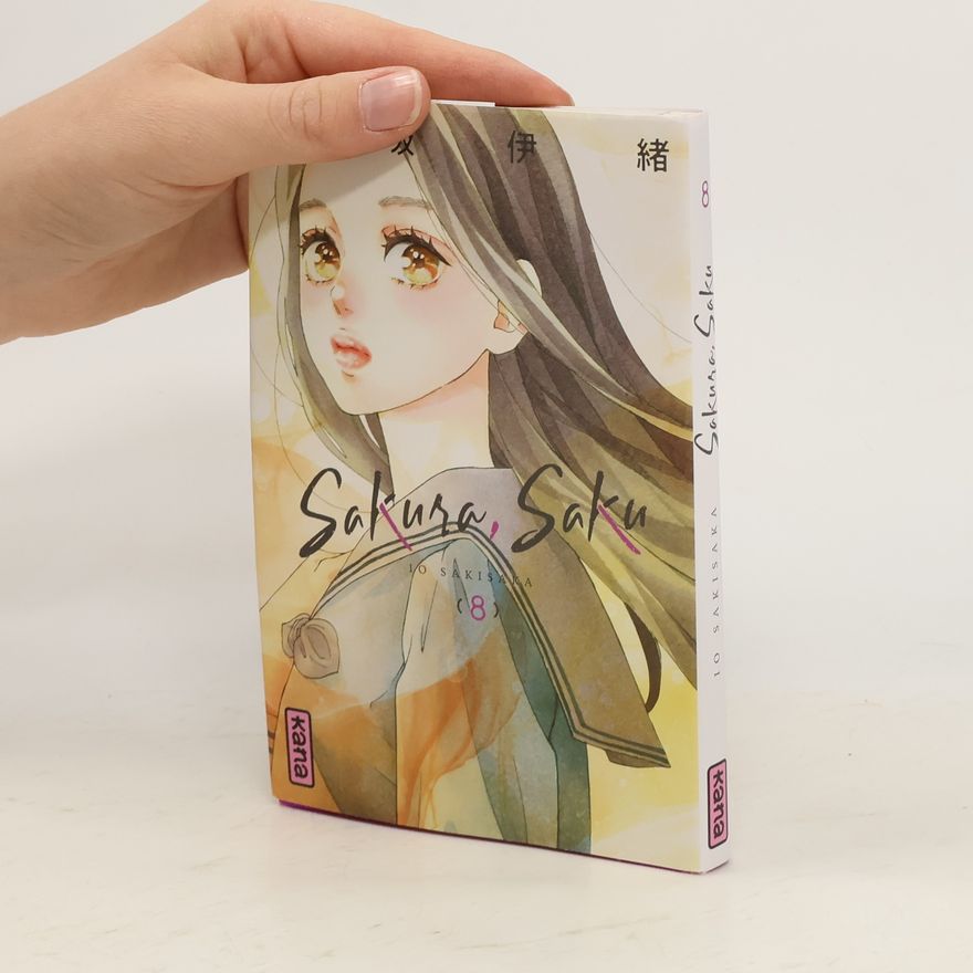 Io Sakisaka Sakura, Saku 8
