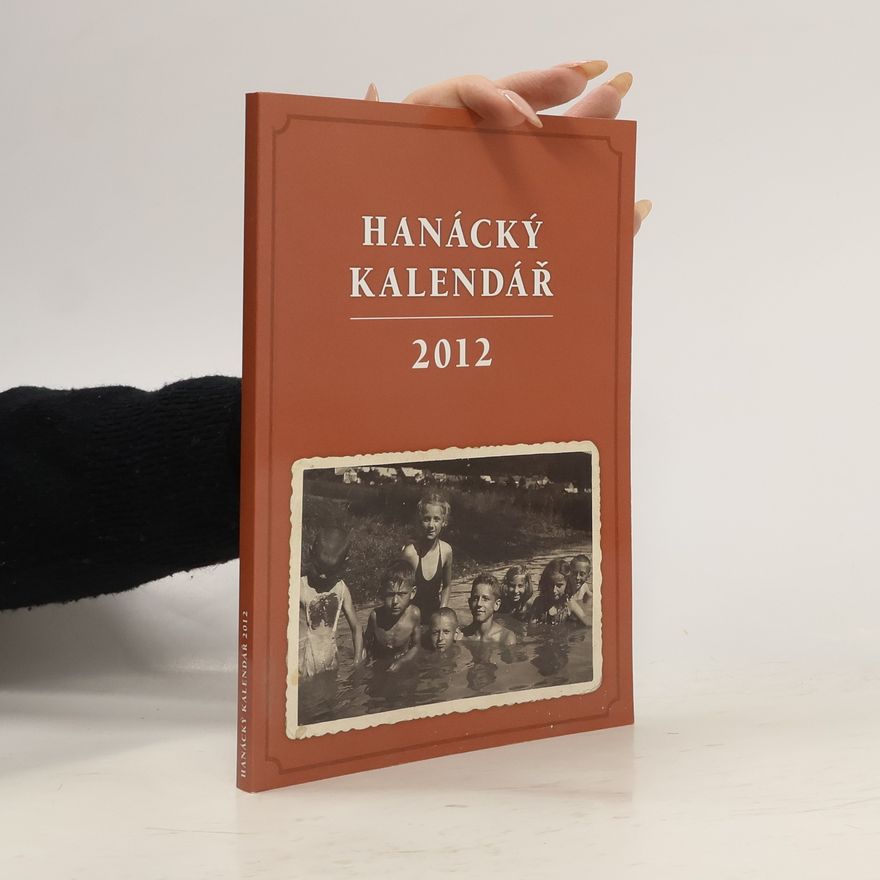 Autorenkollektiv Hanácký kalendář 2012