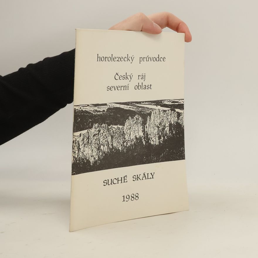 Autorenkollektiv Horolezecký průvodce, Český ráj, severní oblast, Suché skály