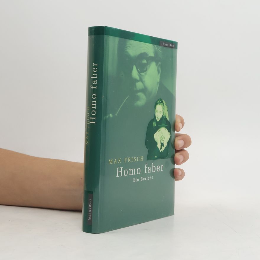 Max Frisch Homo Faber