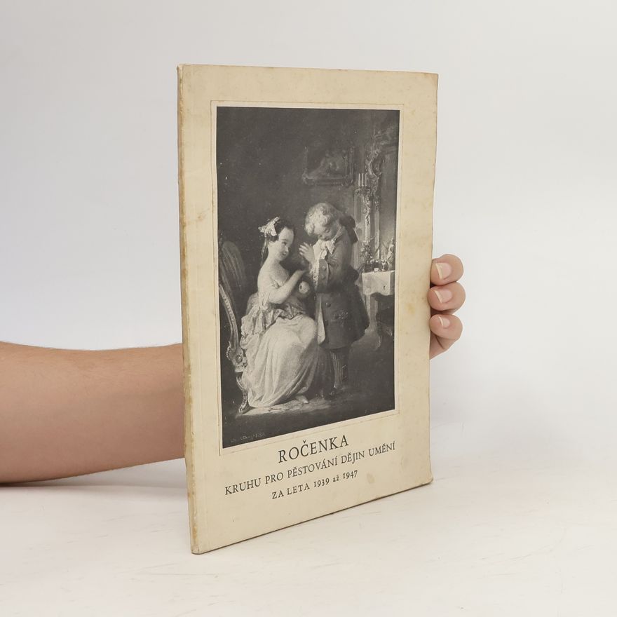 AA.VV. Ročenka Kruhu pro pěstování dějin umění za léta 1939 až 1947