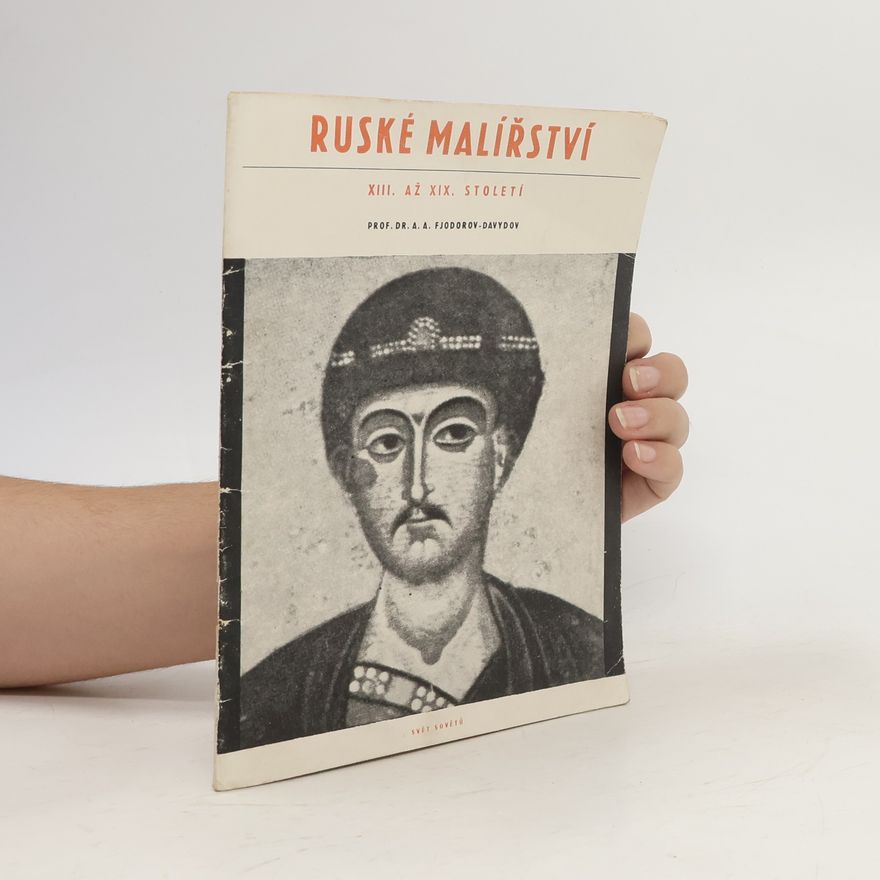 A. A. Fjodorov-Davydov Ruské malířství XIII. až XIX. století