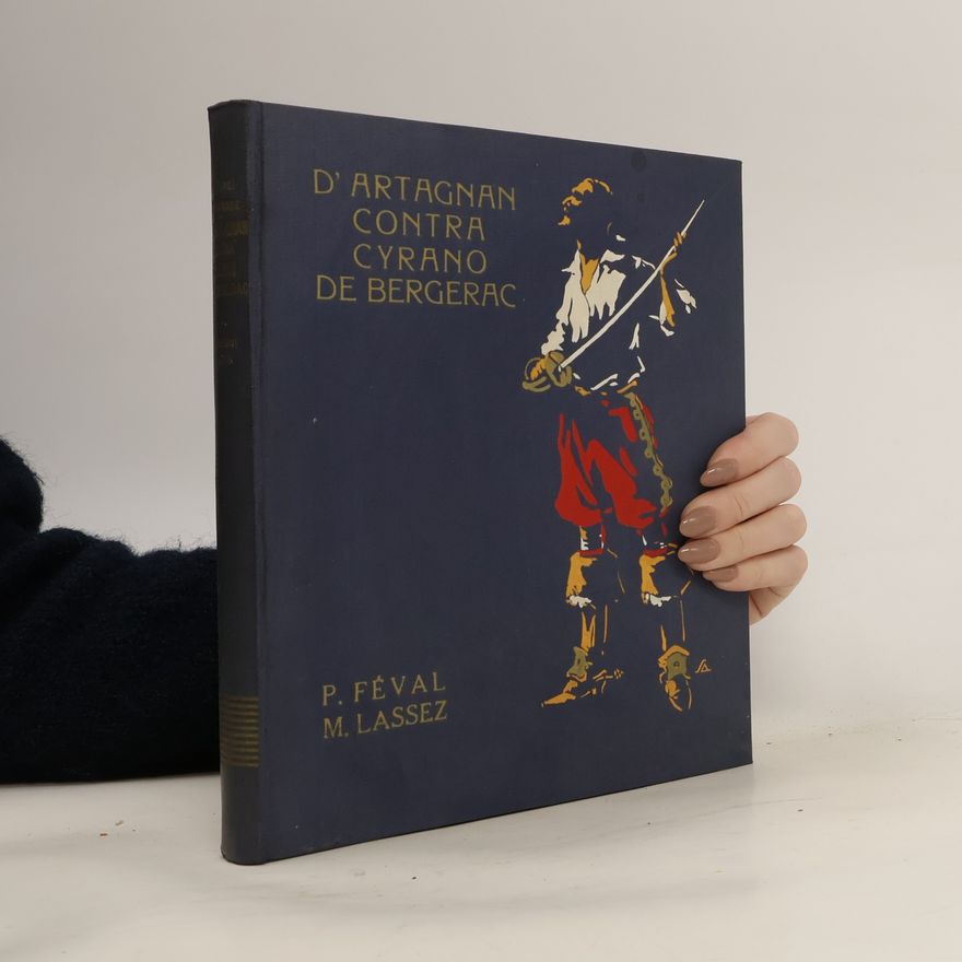 Maximilien Lassez D'Artagnan contra Cyrano de Bergerac. Díl I. Tajemný rytíř