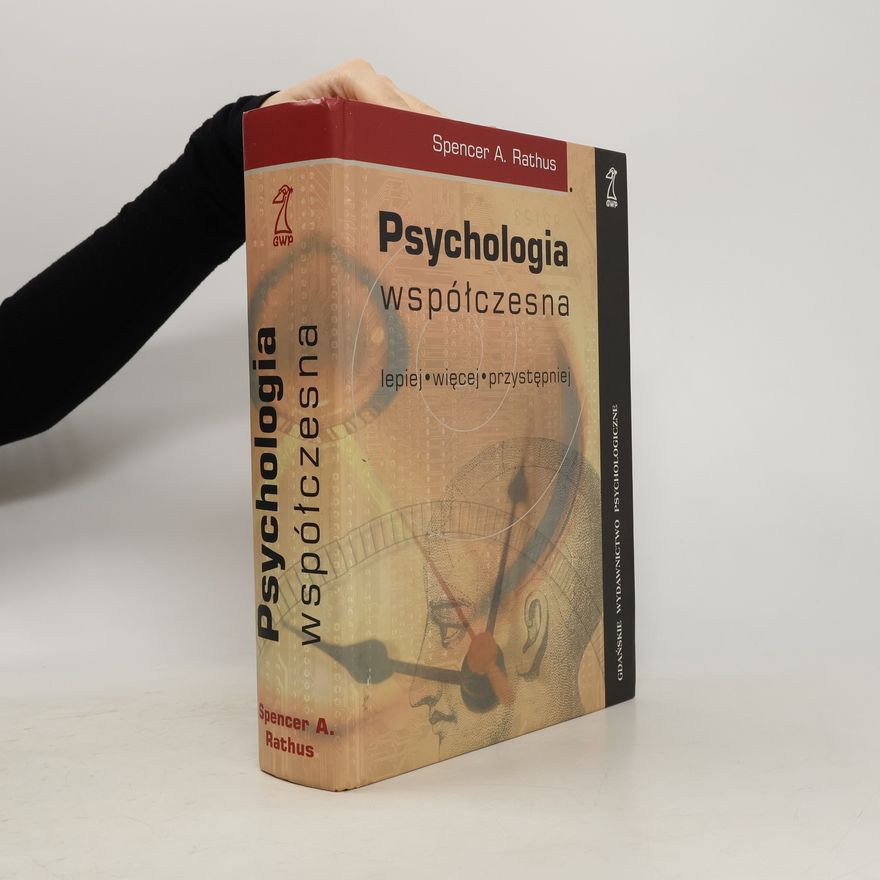 Spencer A. Rathus Psychologia współczesna