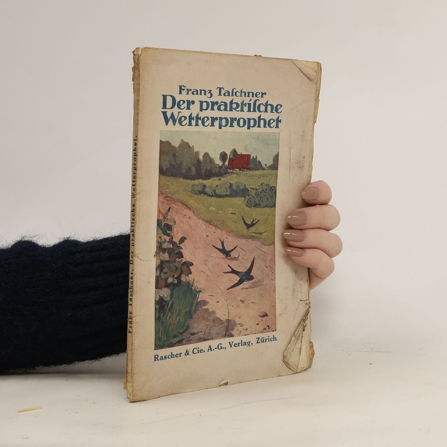 Franz Taschner Der praktische Wetterprophet