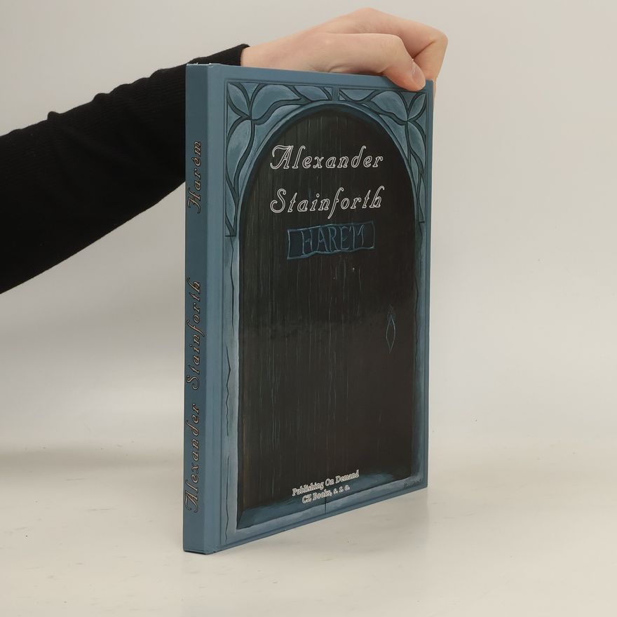 Alexander Stainforth Harém