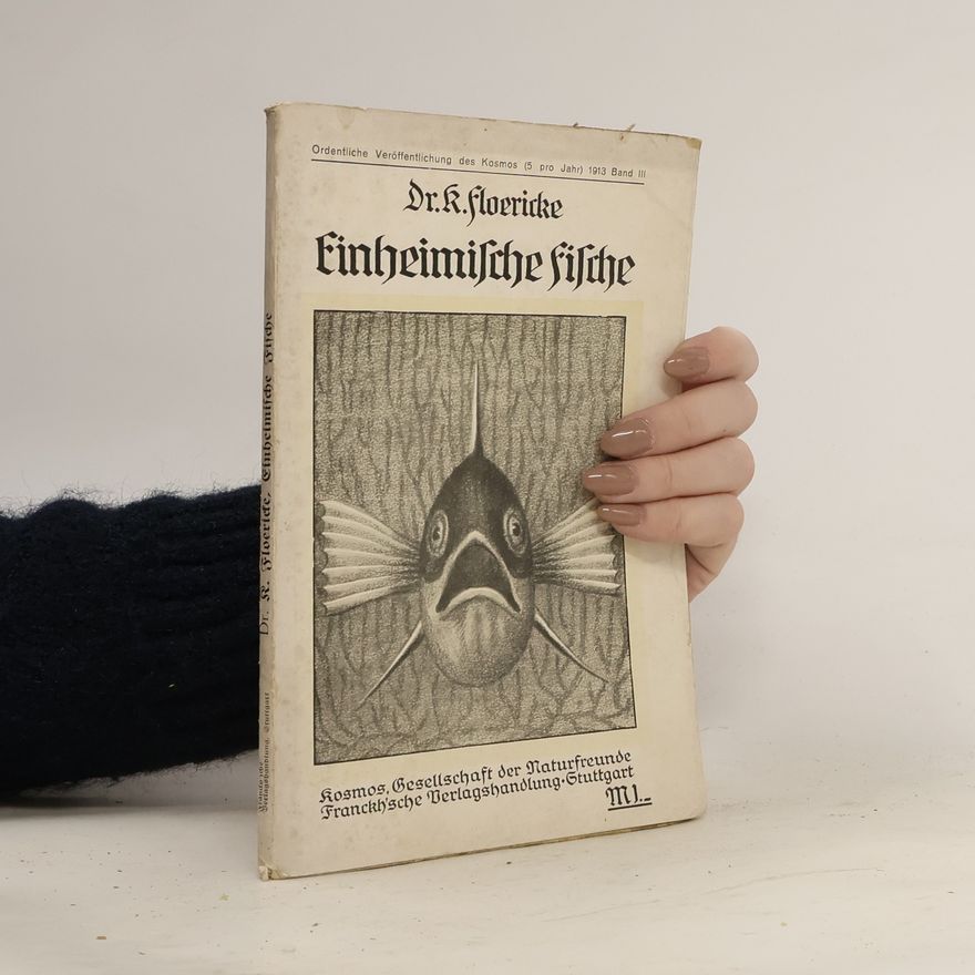 Kurt Floericke Einheimische Fische