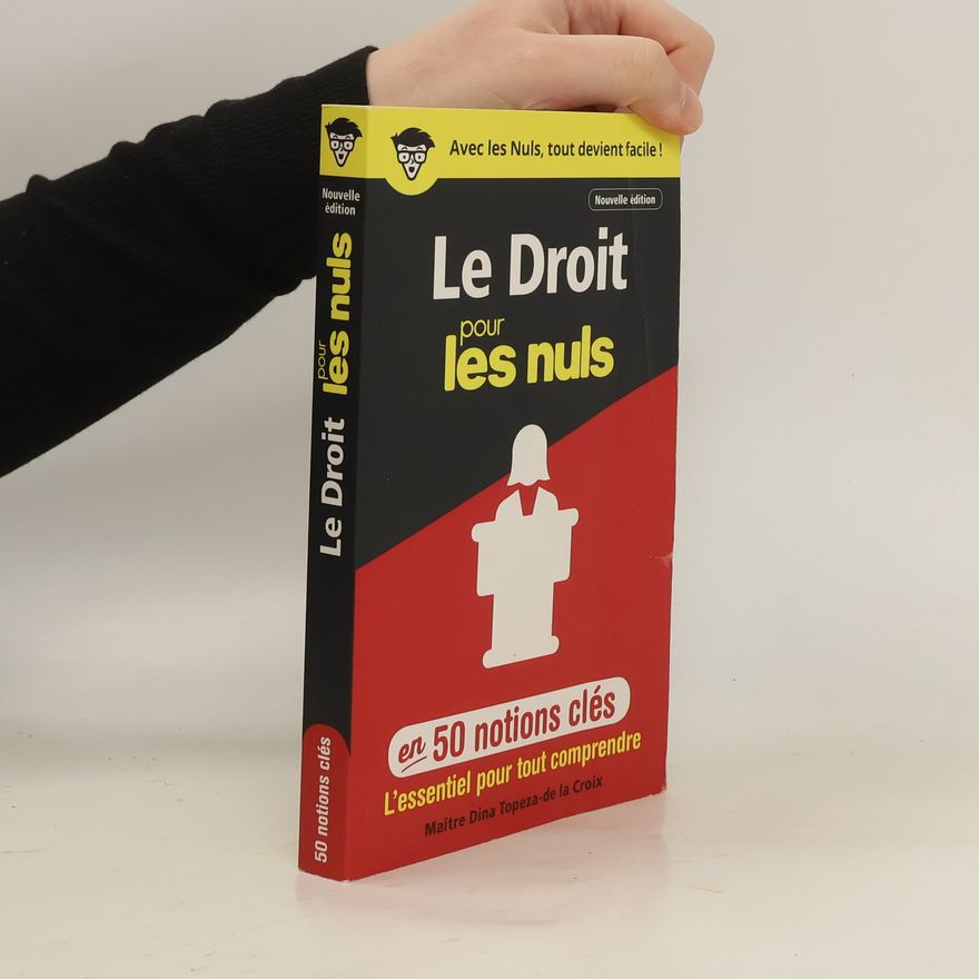 Dina Topeza-de la Croix Le droit pour les nuls en 50 notions clés