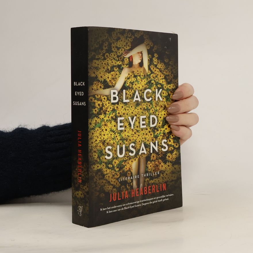 Julia Heaberlin Black Eyed Susans