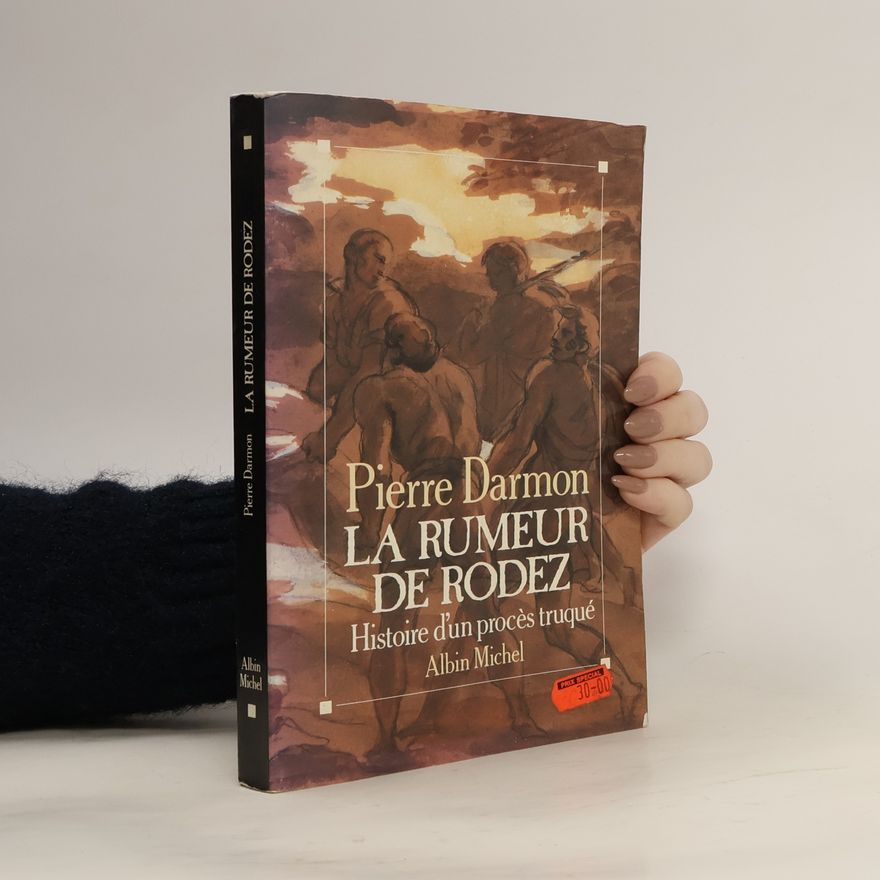 Pierre Darmon La Rumeur de Rodez