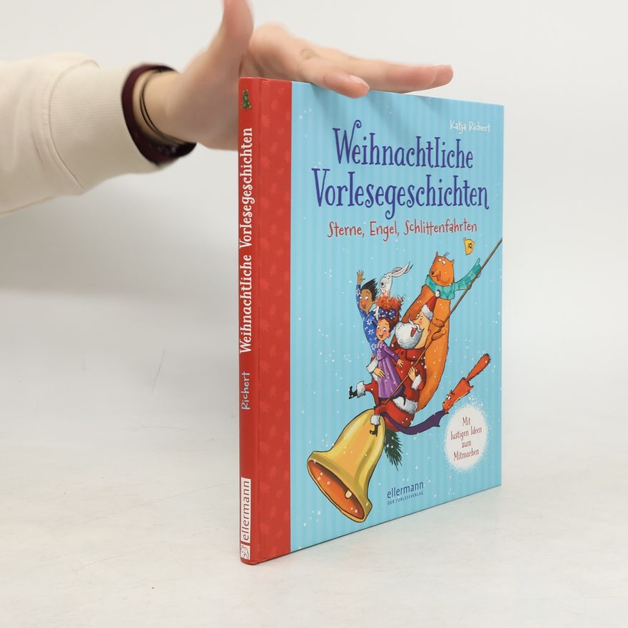 Katja Richert Weihnachtliche Vorlesegeschichten