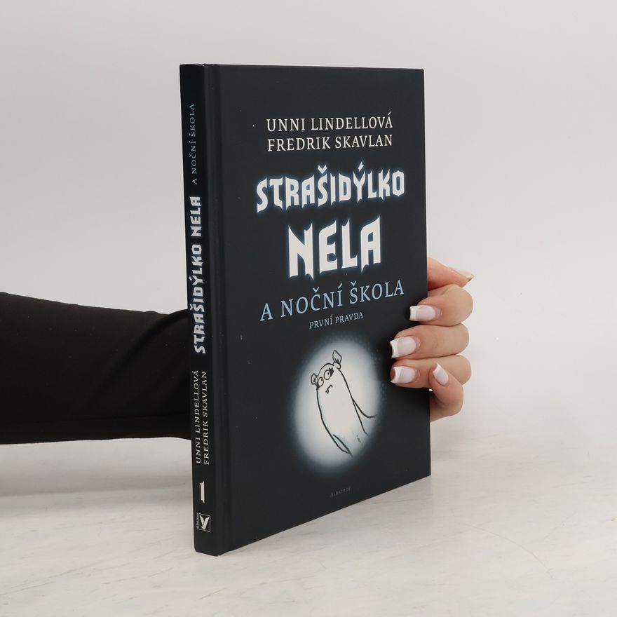 Unni Lindell Strašidýlko Nela a Noční škola