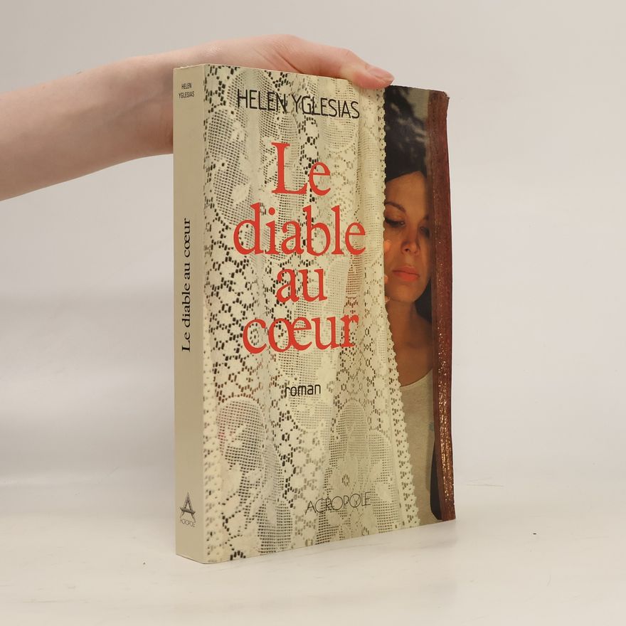 Helen Yglesias Le diable au cœur