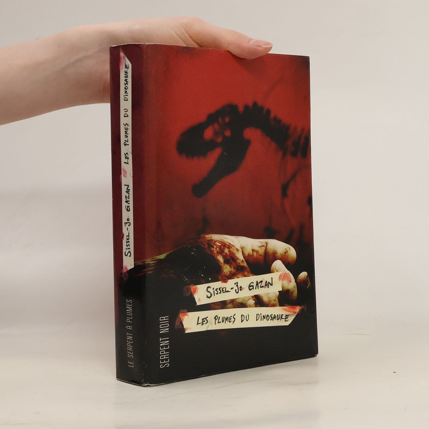 Sissel Gazan Les plumes du dinosaure