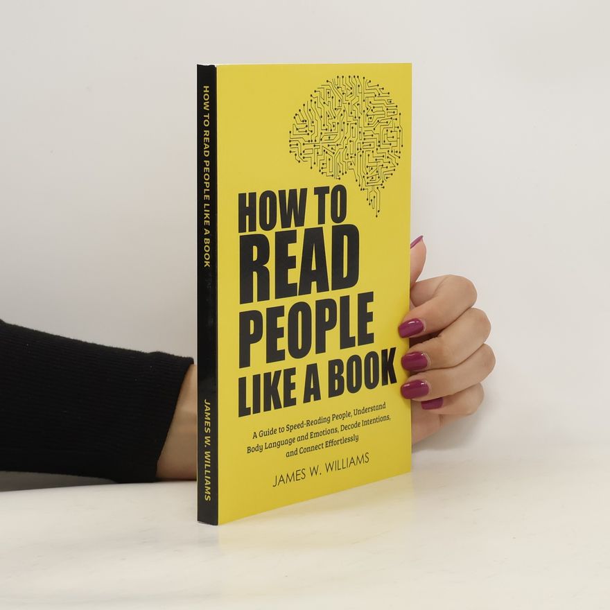 James W. Williams How to Read People Like a Book