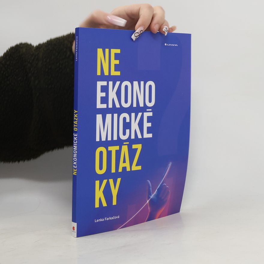 Lenka Farkačová Neekonomické otázky