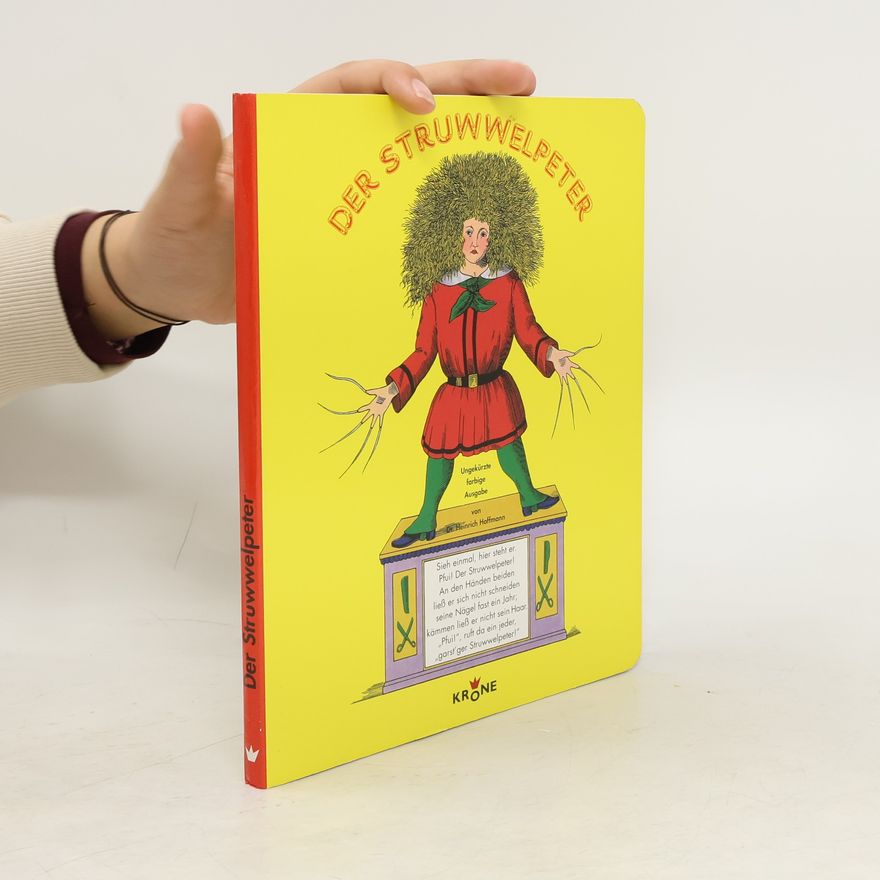 Heinrich Hoffmann Der Struwwelpeter