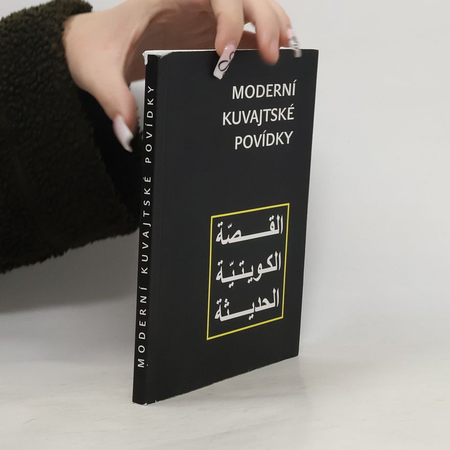 Jan Vladislav Moderní kuvajtské povídky