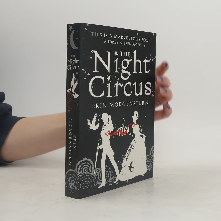 Erin Morgenstern The Night Circus