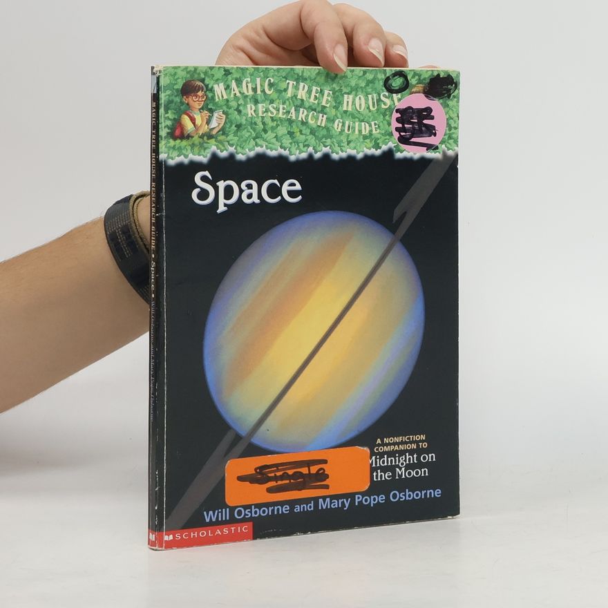 Will Osborne Magic Tree House Research Guide: Space