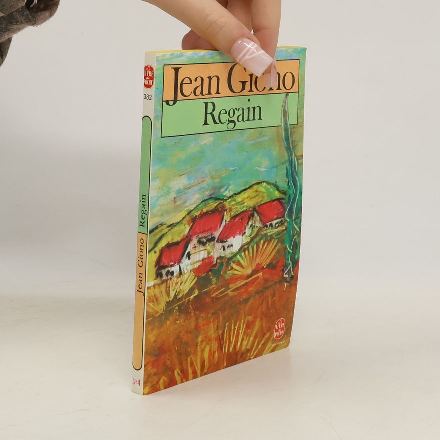 Jean Giono Regain