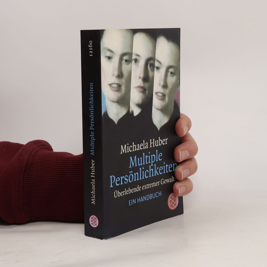 Michaela Huber Multiple Persönlichkeiten
