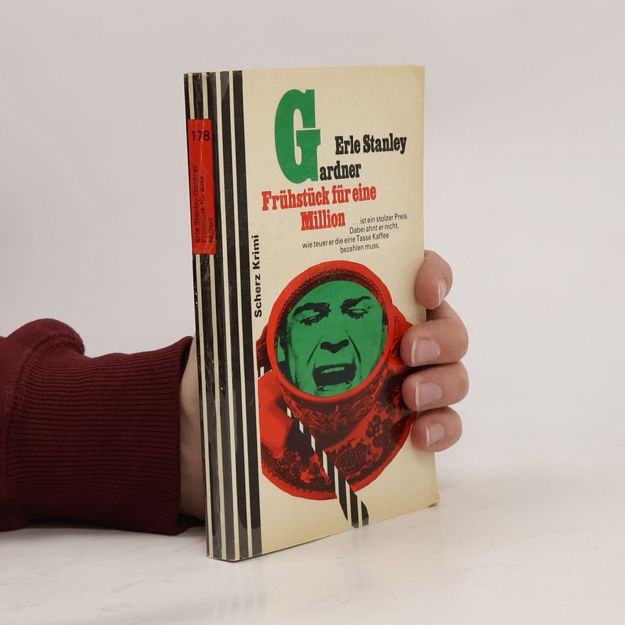 Erle Stanley Gardner Frühstück für eine Million