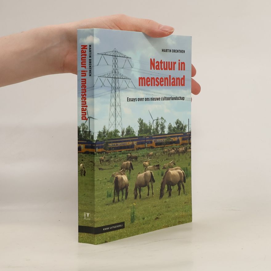 Martin Drenthen Natuur in mensenland
