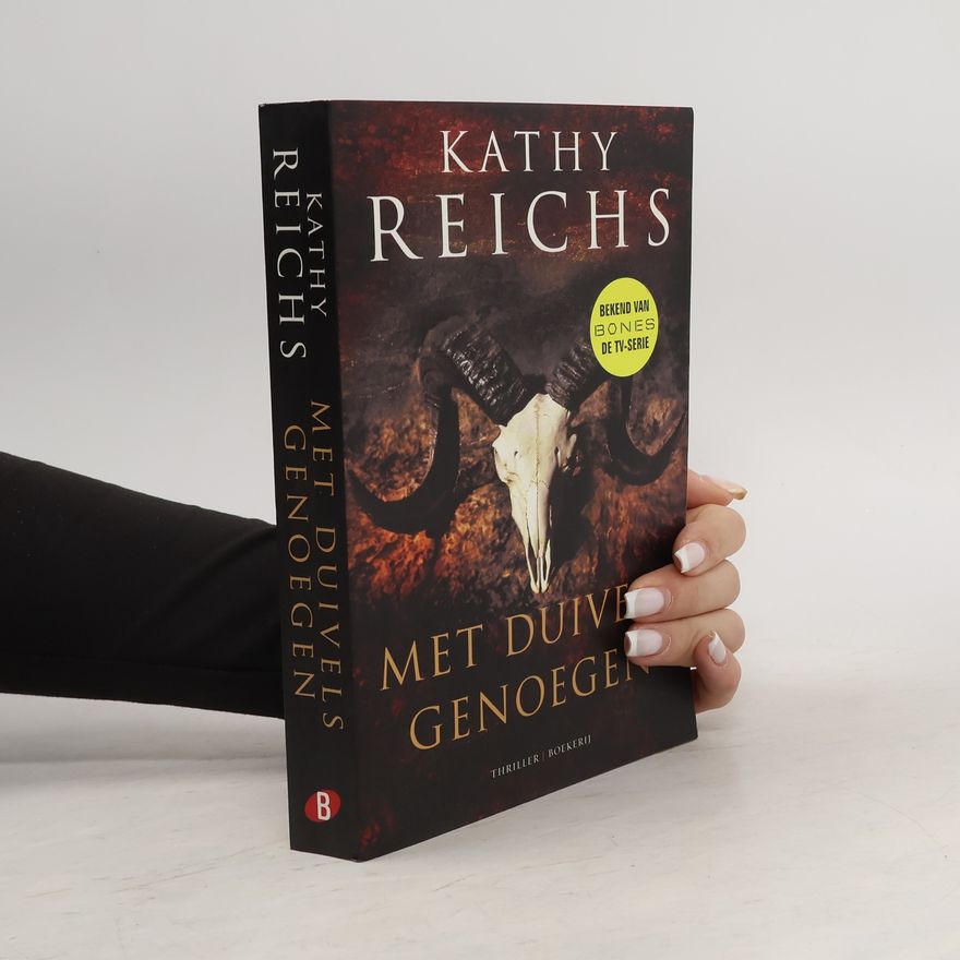 Kathy Reichs Met duivels genoegen - druk 1