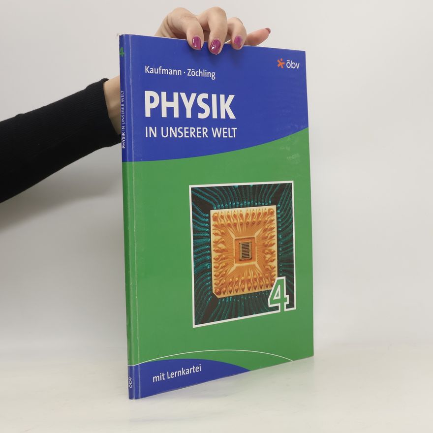Autorenkollektiv Physik in unserer Welt