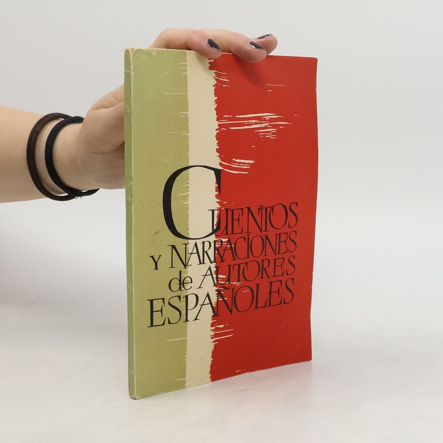 Autorenkollektiv Cuentos y narraciones de autores españoles