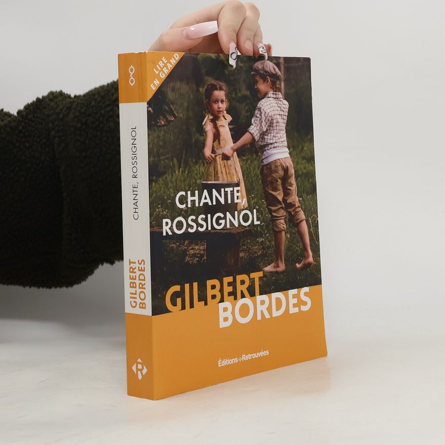 Gilbert Bordes Chante, Rossignol