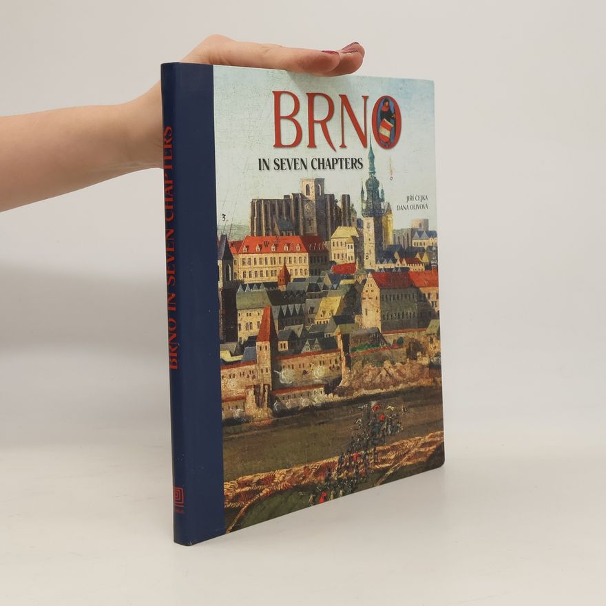Jiří Čejka Brno in seven chapters