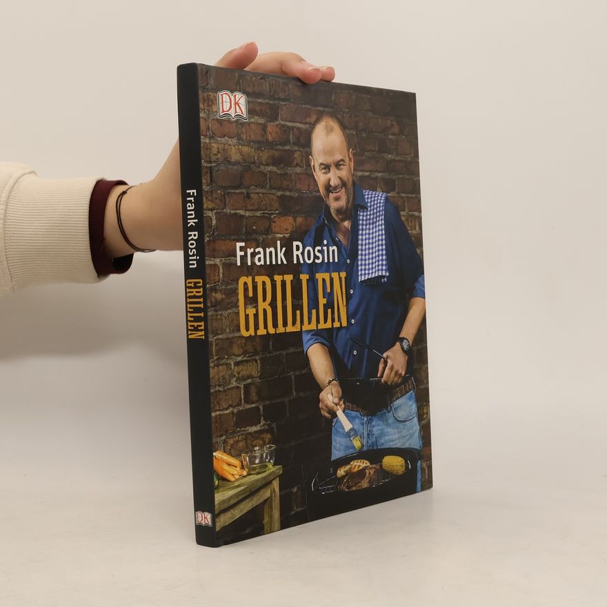 Frank Rosin Grillen