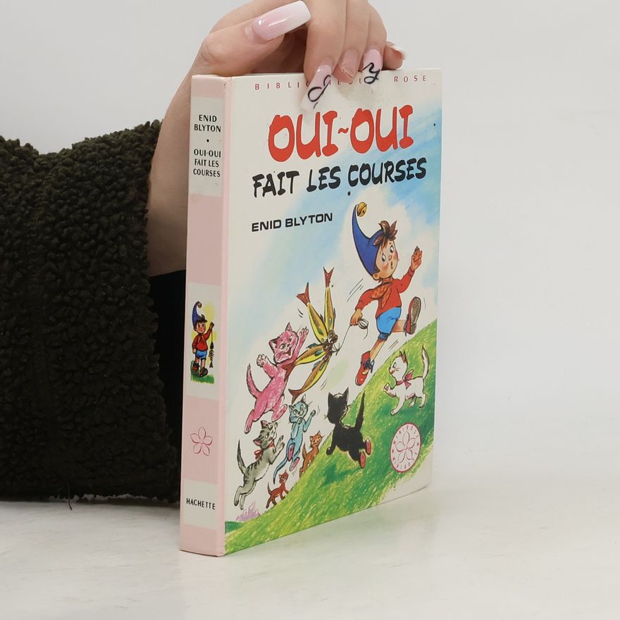 Enid Blyton Oui-oui fait les courses