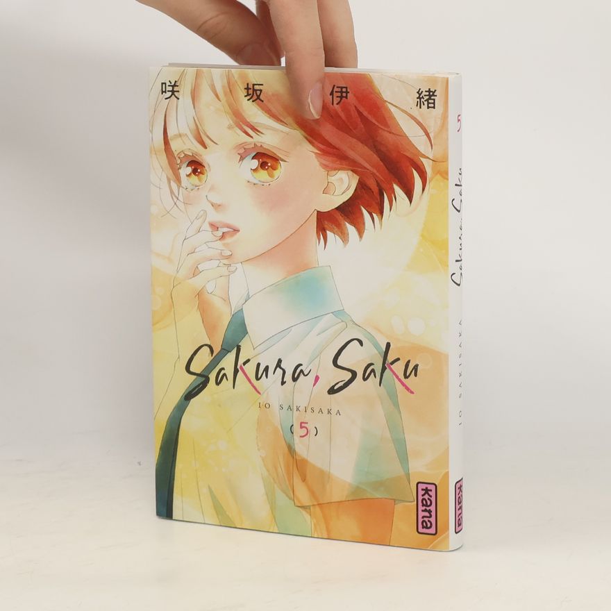Io Sakisaka Sakura, Saku 5