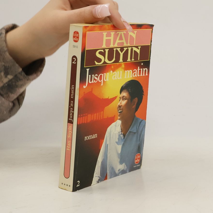 Hans Suyin Jusqu'au matin 2