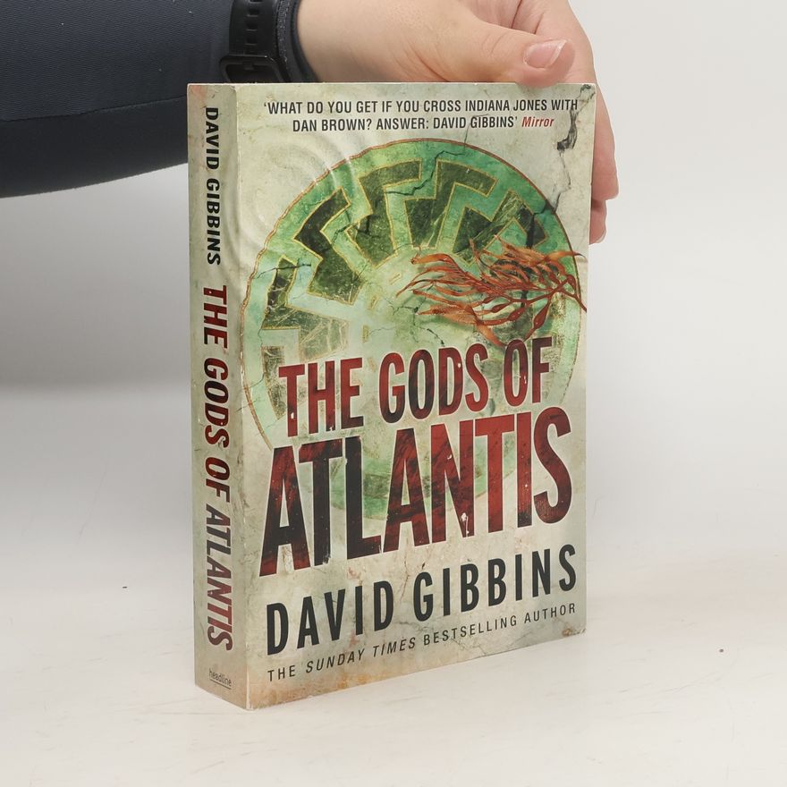 David Gibbins The Gods of Atlantis