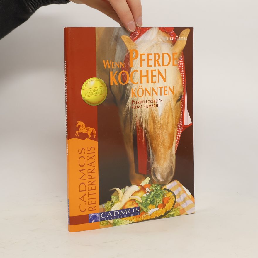Heike Groß Wenn Pferde kochen könnten ...