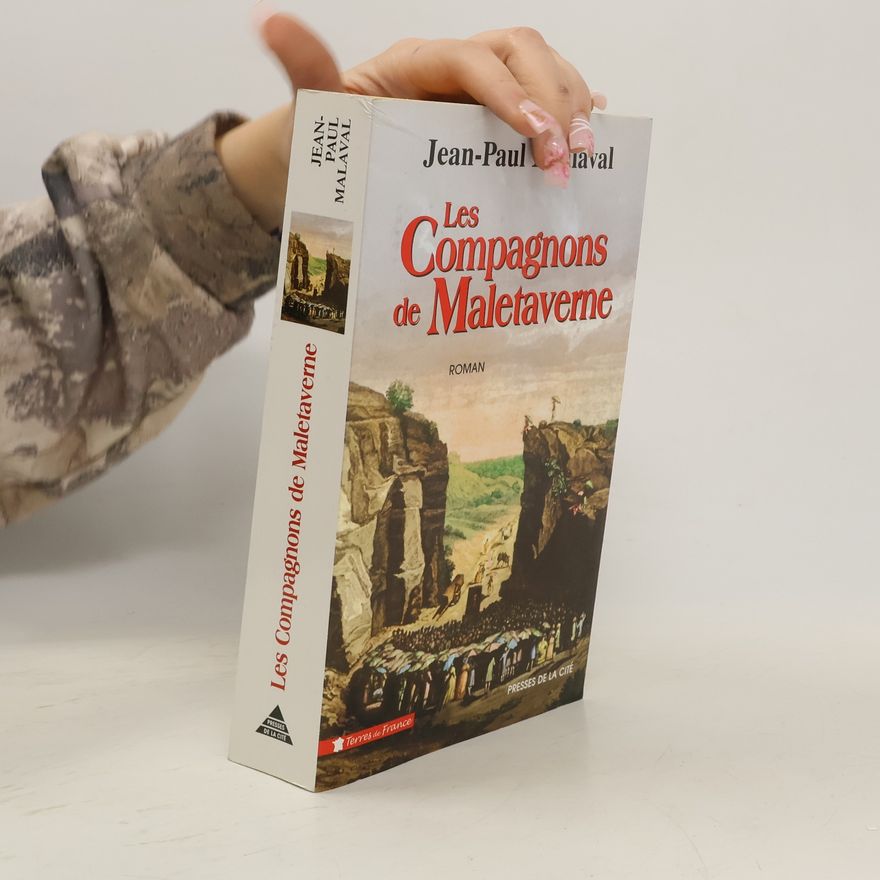 Jean-Paul Malaval Les compagnons de Maletaverne